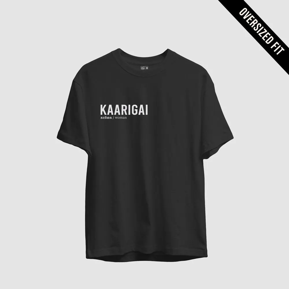 Kaarigai | Tamil Oversized T-Shirt (Black) (Right Pocket)